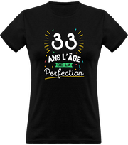 T shirt femme 33 ans la perfection