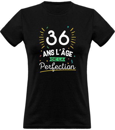 T shirt femme 36 ans la perfection