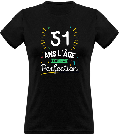 T shirt femme 51 ans la perfection