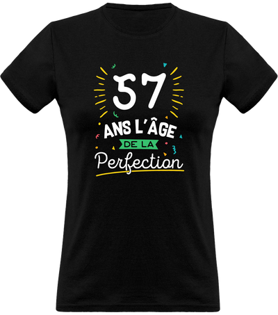 T shirt femme 57 ans la perfection