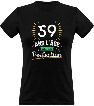 T shirt femme 59 ans la perfection