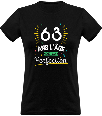 T shirt femme 63 ans la perfection