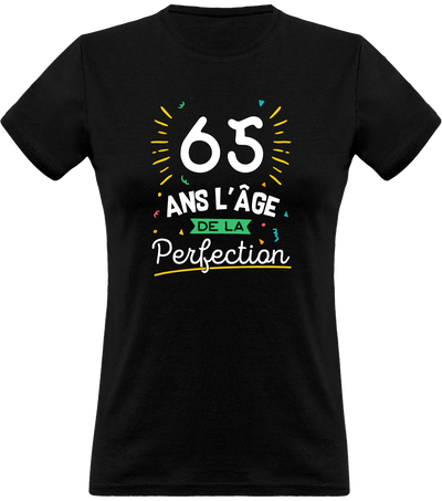 T shirt femme 65 ans la perfection