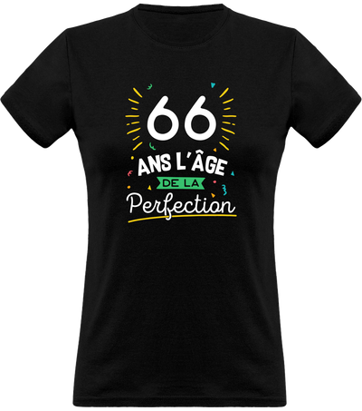 T shirt femme 66 ans la perfection