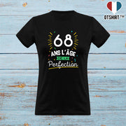 T shirt femme 68 ans la perfection