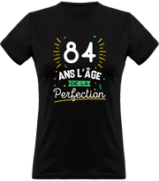 T shirt femme 84 ans la perfection
