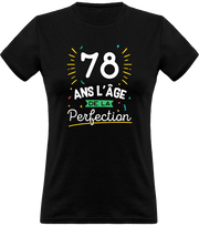 T shirt femme 78 ans la perfection
