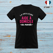 T shirt femme la meilleure aide à domicile au monde