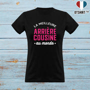 T shirt femme la meilleure arrière cousine au monde