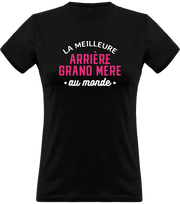 T shirt femme la meilleure arrière grand mère au monde