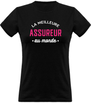T shirt femme la meilleure assureur au monde