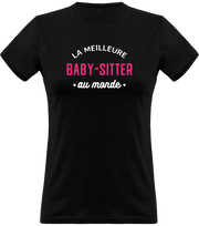 T shirt femme la meilleure baby-sitter au monde