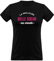 T shirt femme la meilleure belle soeur au monde