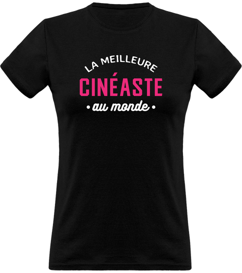 T shirt femme la meilleure cinéaste au monde