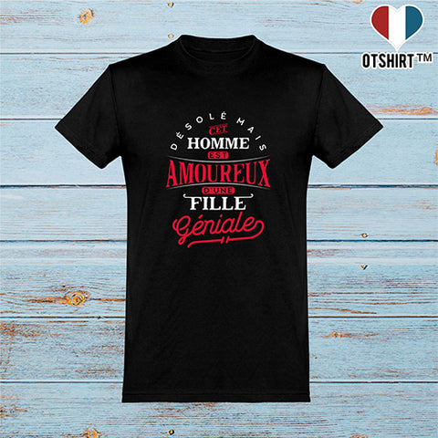  T shirt homme cet homme est amoureux d'une fille géniale