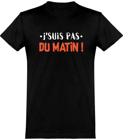  T shirt homme j'suis pas du matin