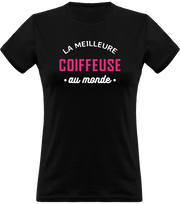  T shirt homme la meilleure coiffeuse au monde femme