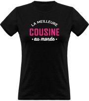T shirt femme la meilleure cousine au monde