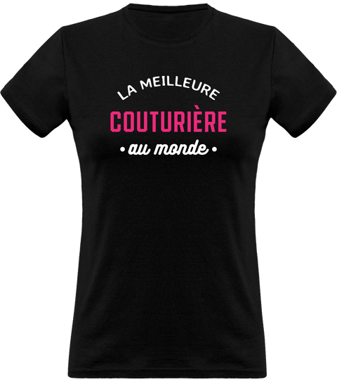 T shirt femme la meilleure couturière au monde
