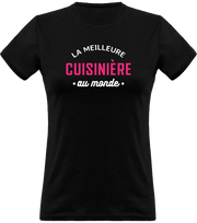 T shirt femme la meilleure cuisinière au monde