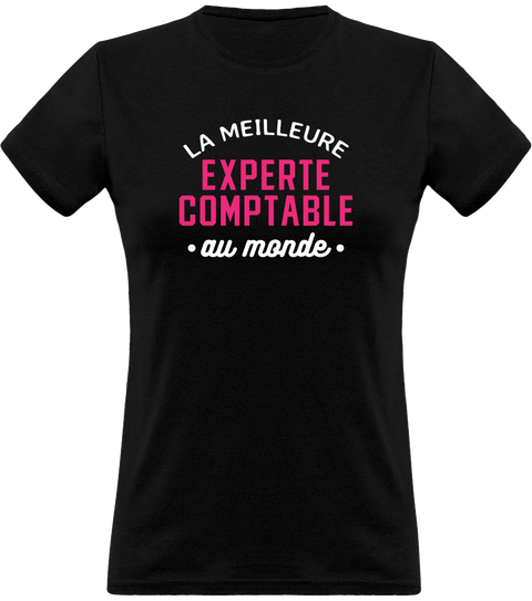 T shirt femme la meilleure experte comptable au monde