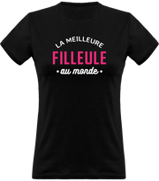 T shirt femme la meilleure filleule au monde