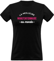 T shirt femme la meilleure manutentionnaire au monde
