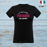 T shirt femme la meilleure pistarde au monde
