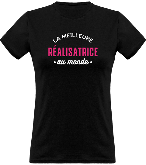 T shirt femme la meilleure réalisatrice au monde