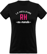 T shirt femme la meilleure rh au monde