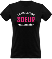 T shirt femme la meilleure soeur au monde
