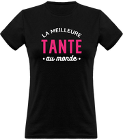 T shirt femme la meilleure tante au monde