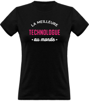 T shirt femme la meilleure technologue au monde