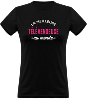 T shirt femme la meilleure télévendeuse au monde