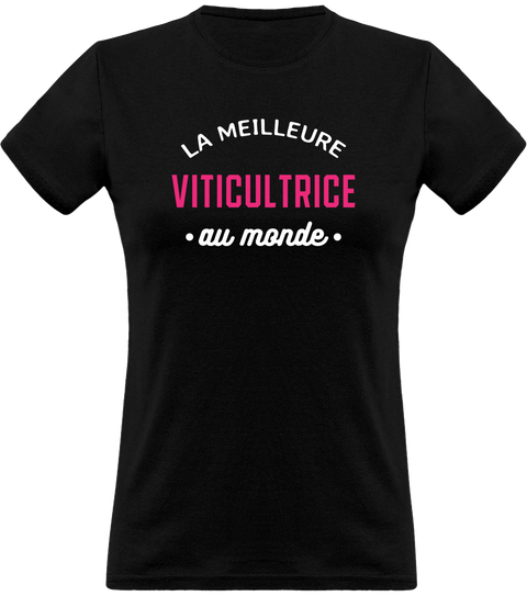 T shirt femme la meilleure viticultrice au monde