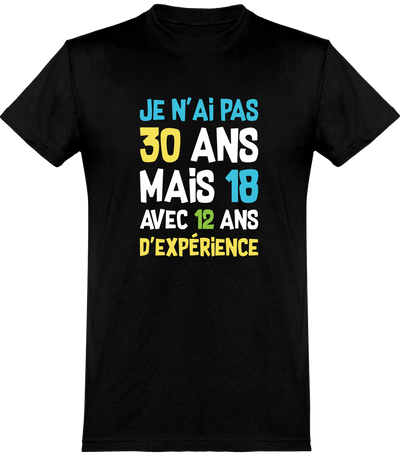  T shirt homme je n'ai pas 30 ans