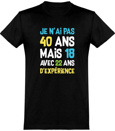  T shirt homme je n'ai pas 40 ans