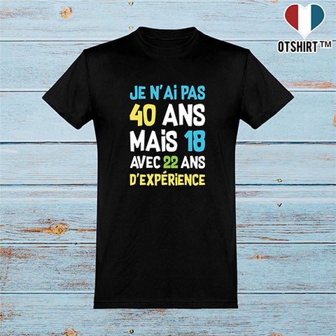  T shirt homme je n'ai pas 40 ans