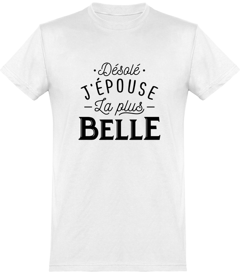  T shirt homme j'épouse la plus belle