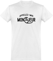  T shirt homme appelez moi monsieur