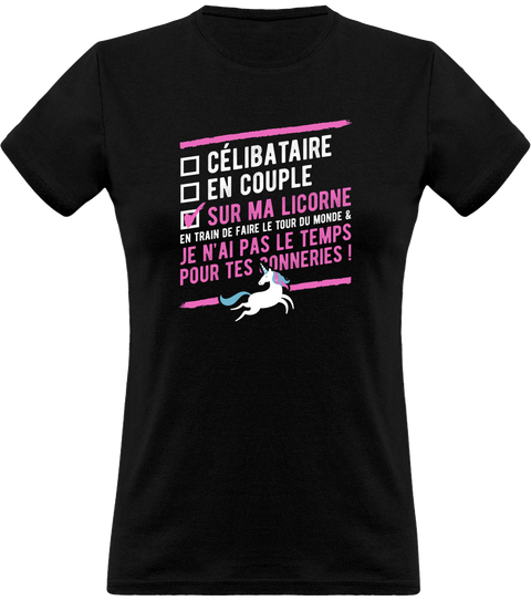 T shirt femme célibataire avec ma licorne