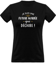 T shirt femme future mariée qui déchire