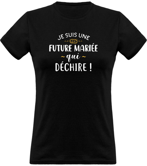 T shirt femme future mariée qui déchire