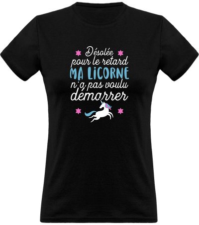 T shirt femme désolée pour le retard