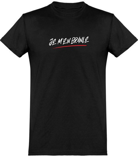  T shirt homme je m'en branle