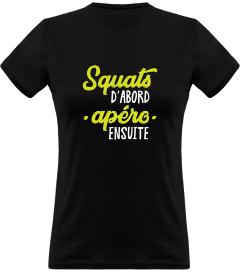 T shirt femme squats et apéro