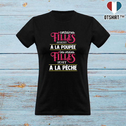 T shirt femme les vraies vont à la pêche