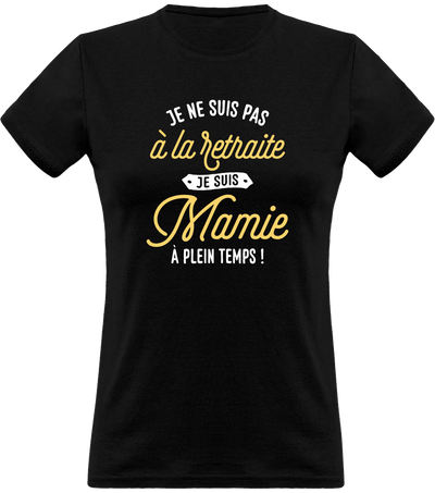 T shirt femme mamie à plein temps