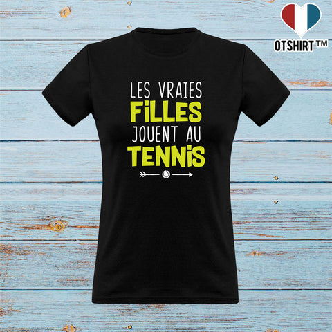 T shirt femme les vraies jouent au tennis