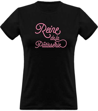 T shirt femme reine de la patisserie